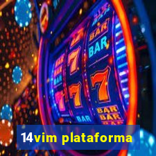 14vim plataforma